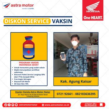 Tunjukan Kartu Vaksinmu di AHASS Astra Motor Natar, Dapat Diskon Servis